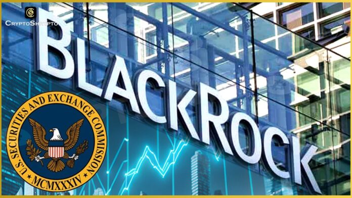 BlackRock Launches Its First Tokenized Asset Fund with SEC Filing