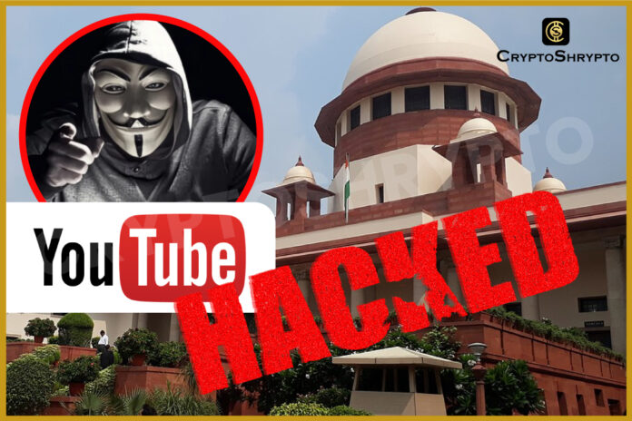Supreme Court of India’s YouTube Channel Hacked, Promotes Cryptocurrency XRP
